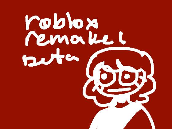 ROBLOX Remake Beta 1