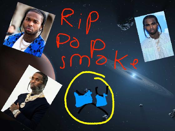 R.I.P pop smok