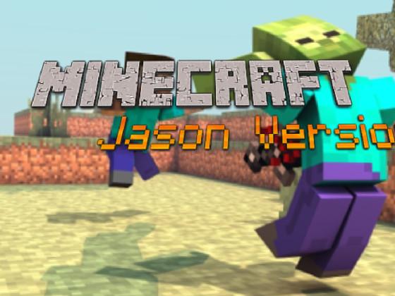 Mincraft:Jason version 1