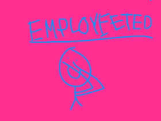 emploYEETed