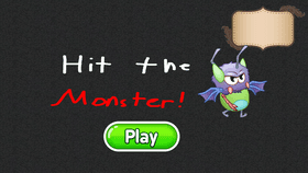 Hit the Monster!