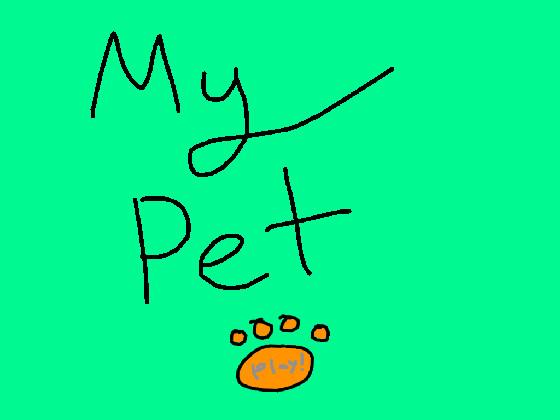 My Pet 