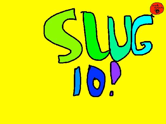 I present to you... Slug.io!