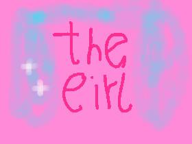 the girl part1