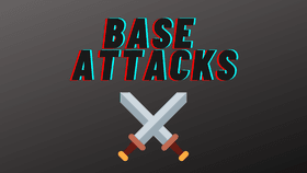 Base Attacks