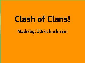 Clash of Clans! 1 1