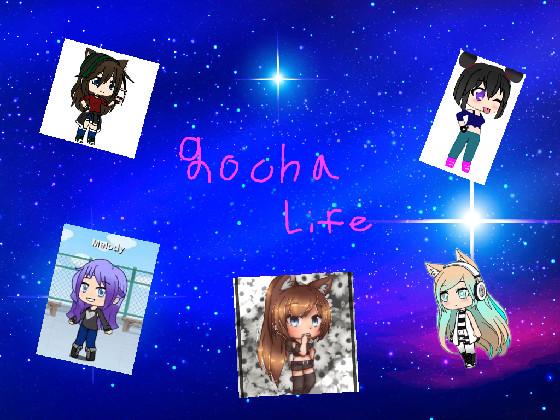 gocha life