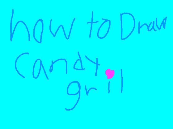 How to draw candy gril