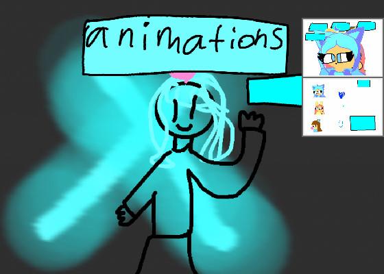 animations and more