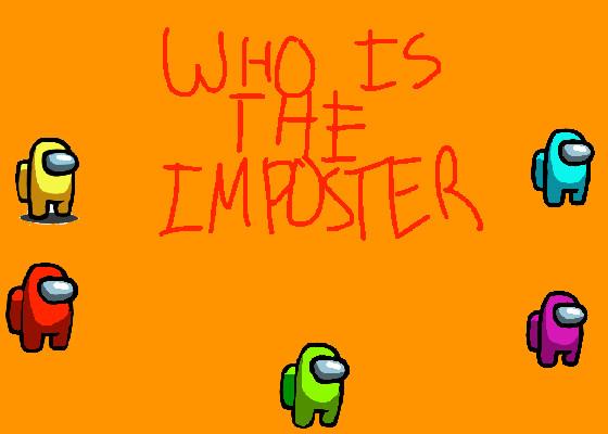 Who is the imposter? 1