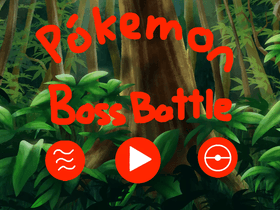 Pokemon Boss Battle 1