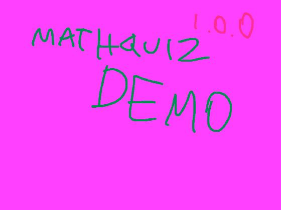 Math Quiz!! Demo