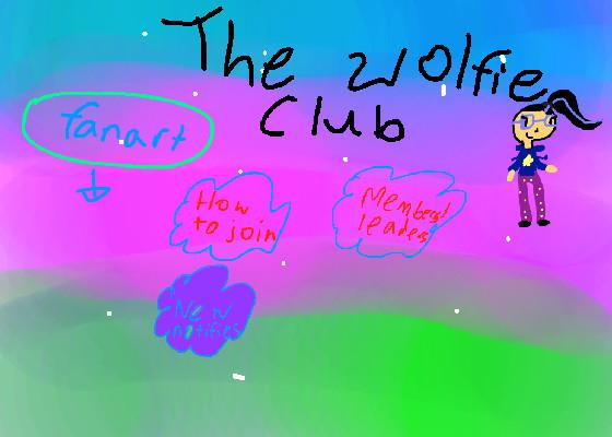 The wolfie club!