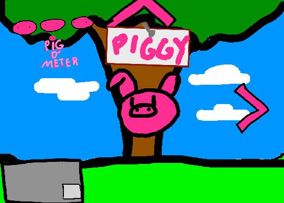 Piggy  1