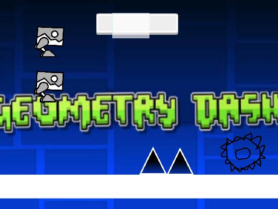 Geometry Dash  1 1 1 1