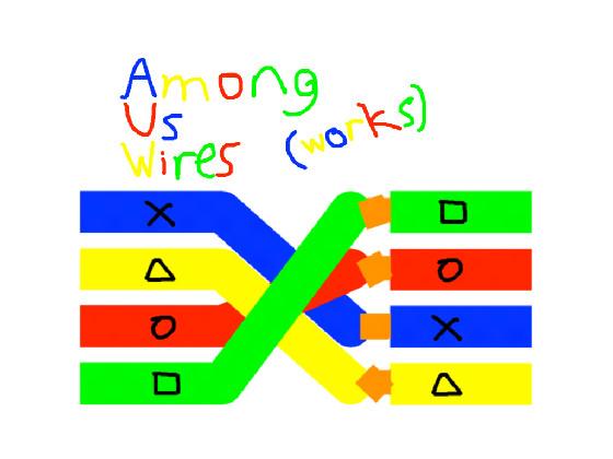 Among Us Wires (works)