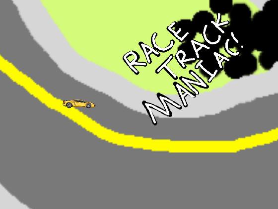 Race Track Maniac 4 1 1