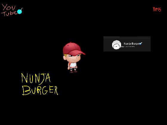 NUNJA BURGER YOU TUBE