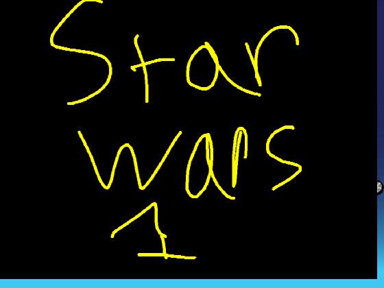 STAR WARS 1 1