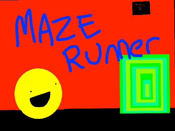 MAZE RUNNER