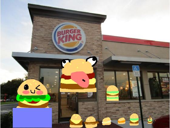 Burger king 1