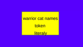 warrior cat names token literly