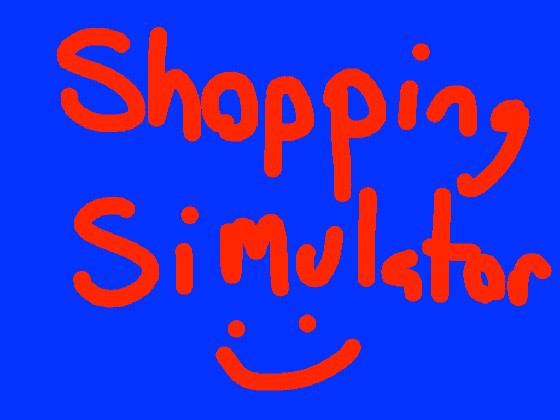 Shopping Simulator 1fixed