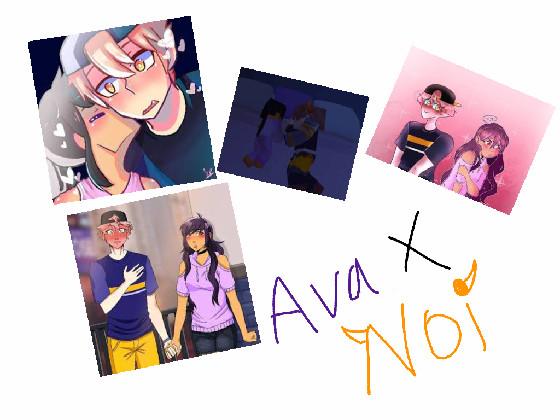 Ava X Noi😍😘😍🥰😍