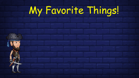 My Favorite Things