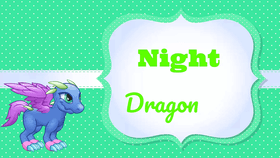 To The Amazing Night Dragon