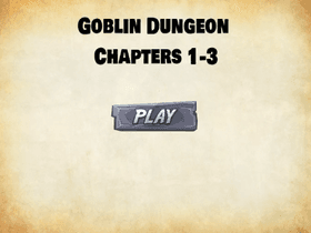 Goblin Dungeon Chapters 1-3