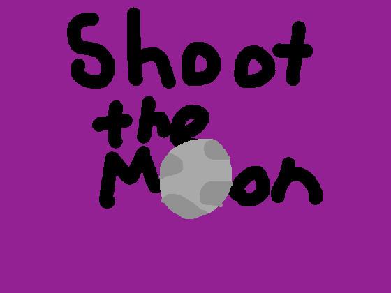 Shoot The Moon