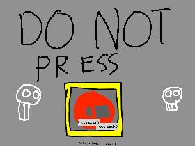 Lol dont press