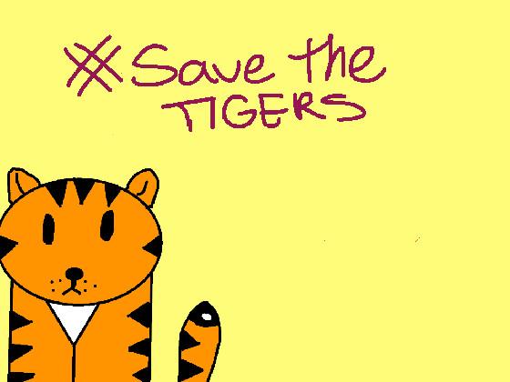 Help Tigers NOW !!!!