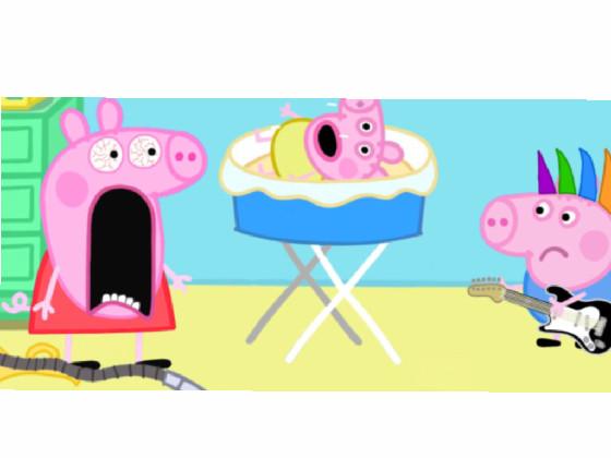 Peppa hates babies