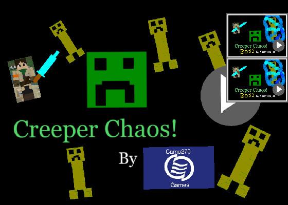 (Boss!)Minecraft Creeper Chaos! 1