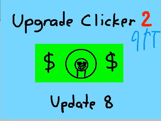 Upgrade Clicker 2 1