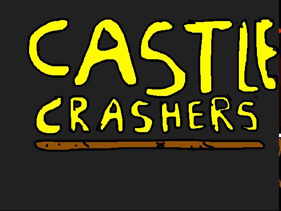 Castle Crashers Fan made 1