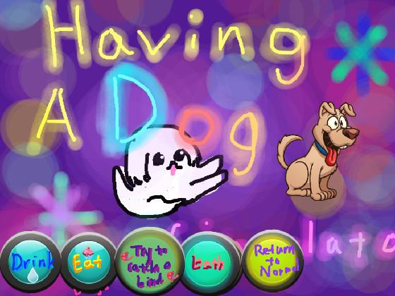 Having a Dog Simulator 1 1