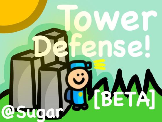 Tower Defense! [BETA]