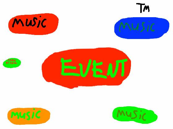 Music V11.5 (Event here)