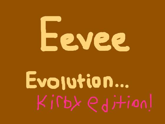 Eevee Evolution But Kirby 1