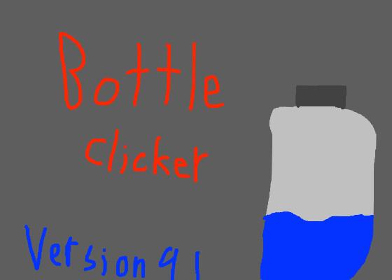 Bottle clicker  1 1