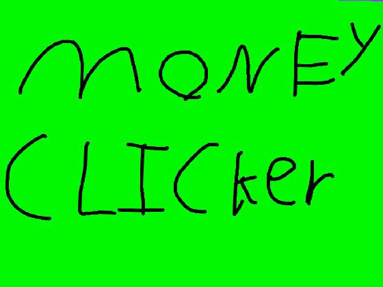 Money Clicker v 1.1