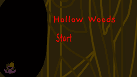 Hollow Woods !DEMO!