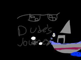 dudes Journey ep2