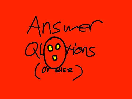 Questions And Answers