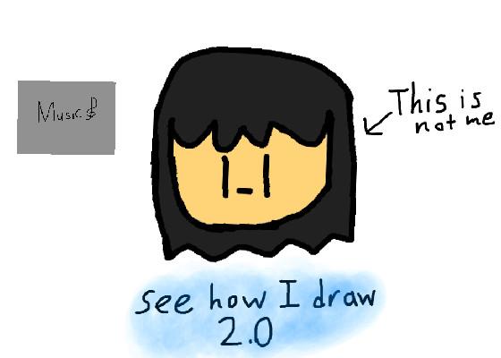 See how I draw 2.0