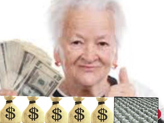 granny got money!!!💸💸