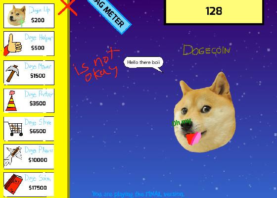 doge clicker is not okay 1